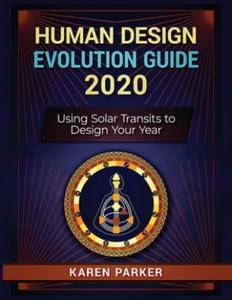 Human Design Evolution Guide 2020 - 2867092198