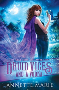 Druid Vices and a Vodka - 2869557740