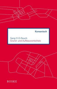 Grund- und Aufbauwortschatz Koreanisch - 2874911496