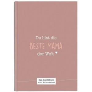 Du bist die beste Mama der Welt - 2874170668