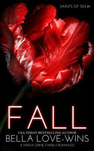 Fall (a Mafia Crime Family Romance) - 2861965135