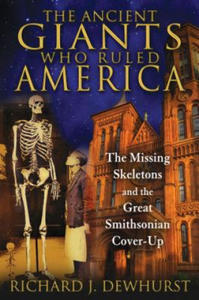 Ancient Giants Who Ruled America - 2878074037