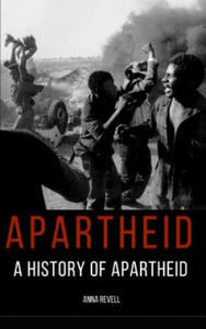 Apartheid: A History of Apartheid - 2873009798