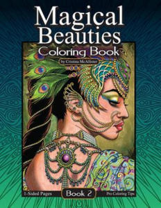 Magical Beauties Coloring Book: Book 2 - 2867135070