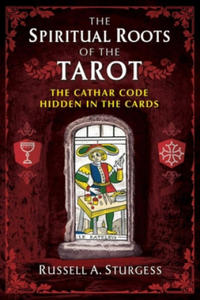 Spiritual Roots of the Tarot - 2877042391