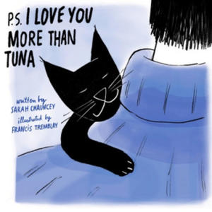 P.S. I Love You More Than Tuna - 2878317921