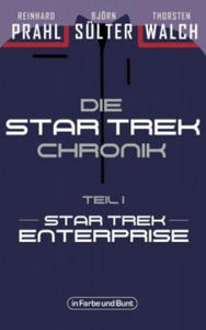 Die Star-Trek-Chronik - Teil 1: Star Trek: Enterprise - 2874289989