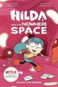 Hilda and the Nowhere Space - 2862249541