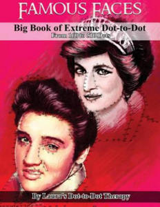 Famous Faces- Big Book of Extreme Dot-To-Dot: From 160 to 510 Dots - 2877301758