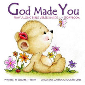 Children's Catholic Book for Girls: God Made You: Watercolor Illustrated Bible Verses Catholic Books for Kids in All Departments Catholic Books in boo - 2865389421