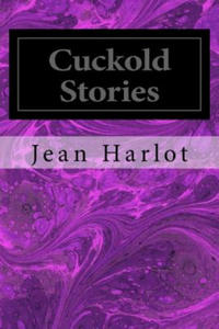 Cuckold Stories: Five Hot Tales of Cuckold Action - 2877875031