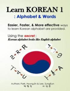 Learn Korean 1: Alphabet & Words: Easy, fun, and effective way to learn Korean alphabet. - 2861884777