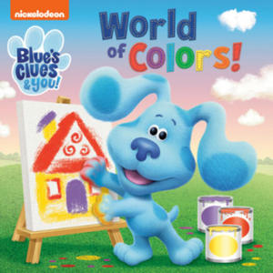 World of Colors! (Blue's Clues & You) - 2861997831