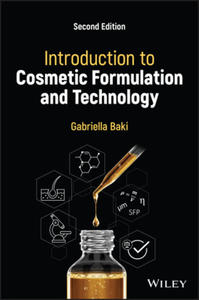 Introduction to Cosmetic Formulation and Technolog y, Second Edition - 2878313438