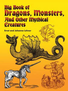 Big Book of Dragons, Monsters and Other Mythical Creatures - 2840796584