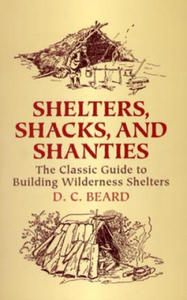 Shelters,Shacks and Shanties - 2878874616
