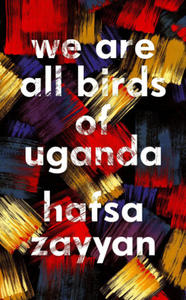 We Are All Birds of Uganda - 2877613060