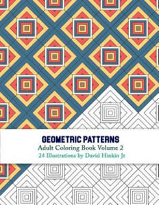 Geometric Patterns - Adult Coloring Book Volume 2 - 2861861628