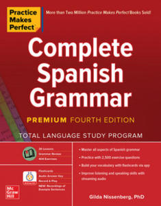 Practice Makes Perfect: Complete Spanish Grammar, Premium Fourth Edition - 2861850257