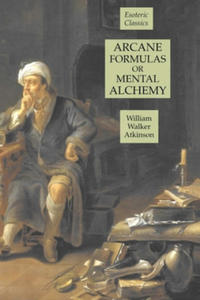 Arcane Formulas or Mental Alchemy - 2867159504