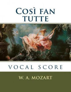 Cos? fan tutte: vocal score - 2861888383