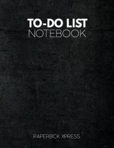 To Do List Notebook: Personal & Business Tasks With Priority Status, Daily To Do List, Checklist Paper Agenda 8.5 x 11 - Minimal Black Edit - 2869447788