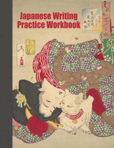 Japanese Writing Practice Workbook: Genkouyoushi Paper For Writing Japanese Kanji, Kana, Hiragana And Katakana Letters - Geisha Teasing The Cat - 2876221006