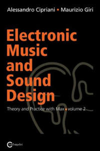 Electronic Music and Sound Design - Theory and Practice with Max and Msp - Volume 2 - 2877967078