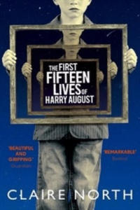 First Fifteen Lives of Harry August - 2874167145