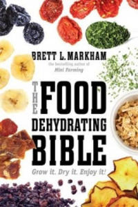 Food Dehydrating Bible - 2878631210