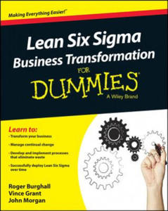 Lean Six Sigma Business Transformation For Dummies - 2826713747