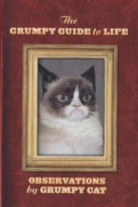 Grumpy Guide to Life : Observations from Grumpy Cat - 2872119816