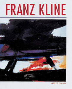 Franz Kline - 2878777118