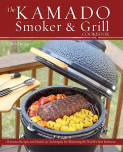 Kamado Smoker and Grill Cookbook - 2873975662