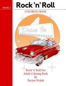 Rock'n'Roll Coloring Book: Coloring Book - 2872893638