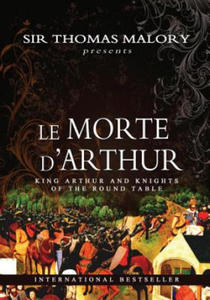 Le Morte D'Arthur: King Arthur and Knights of the Round Table - 2877499832