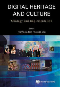 Digital Heritage And Culture: Strategy And Implementation - 2873784798