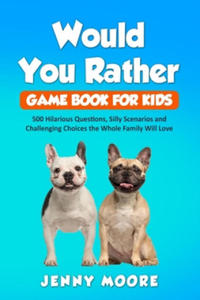 Would You Rather Game Book for Kids - 2875339963