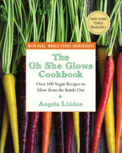 The Oh She Glows Cookbook - 2865191182