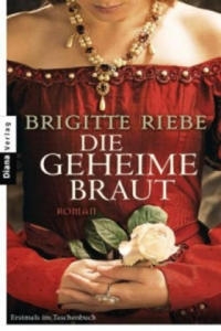 Die geheime Braut - 2877864453