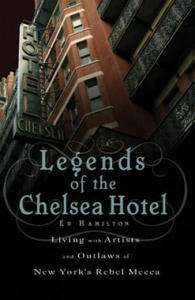 Legends of the Chelsea Hotel - 2867178191