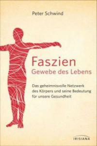 Faszien - Gewebe des Lebens - 2878078454