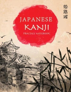 Japanese Kanji Practice Notebook: Hand Drawn Japanese Landscape Cover - Genkouyoushi Notebook - Japanese Kanji Practice Paper Calligraphy Writing Work - 2864764446