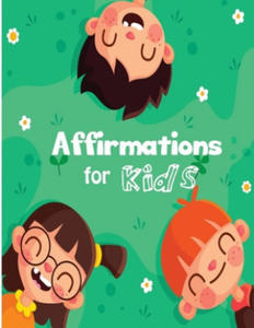 Affirmations for Kids: Build positive mindset and self-love or self-esteem - 2861887135