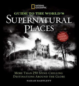 National Geographic Ultimate Guide to Supernatural Places - 2875684301