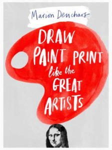 Draw Paint Print like the Great Artists - 2867908117