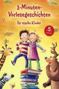 3-Minuten-Vorlesegeschichten fr starke Kinder - 2878073287