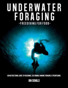 Underwater Foraging - Freediving for Food - 2874804675