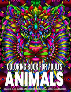 Coloring Book for Adults - Animals: Animal Mandala Coloring Book for Adults featuring 50 Unique Animals Stress Relieving Design - 2877499803