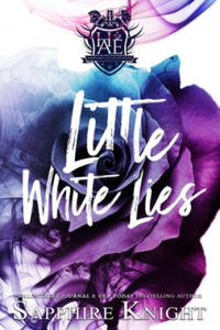 Little White Lies: Reverse Harem/Bully/High School - 2871414919